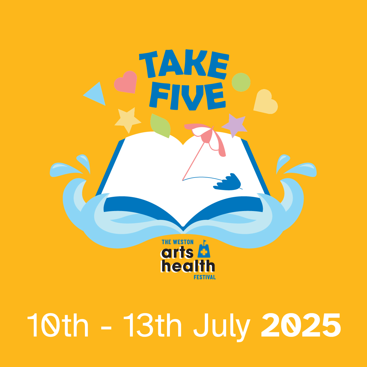 Take Five: Weston Arts + Health Festival 2025